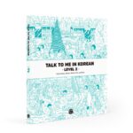 خرید و دانلود نسخه کامل کتاب Level 2 Korean Grammar Textbook (Talk To Me In Korean Grammar Textbook)  ) – PDF
