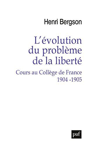 خرید و دانلود نسخه کامل کتاب L’évolution du problème de la liberté. Cours au Collège de France 1904-1905 (French Edition) – + PDF_683bb1a2c3ea0.jpeg خرید و دانلود نسخه کامل کتاب L’évolution du problème de la liberté. Cours au Collège de France 1904-1905 (French Edition) – + PDF
