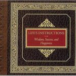 خرید و دانلود نسخه کامل کتاب Life’s Instructions for Wisdom, Success, and Happiness