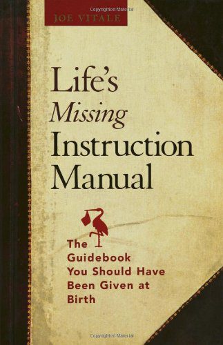 خرید و دانلود نسخه کامل کتاب Life’s Missing Instruction Manual : The Guidebook You Should Have Been Given at Birth – PDF_683d62899dd22.jpeg خرید و دانلود نسخه کامل کتاب Life’s Missing Instruction Manual : The Guidebook You Should Have Been Given at Birth – PDF
