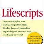 خرید و دانلود نسخه کامل کتاب Lifescripts: What to Say to Get What You Want in Lifes Toughest Situations – PDF