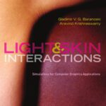 خرید و دانلود نسخه کامل کتاب Light & Skin Interactions: Simulations for Computer Graphics Applications