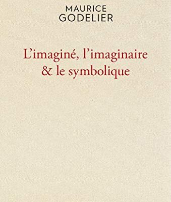 خرید و دانلود نسخه کامل کتاب L’Imaginé , l’imaginaire et le symbolique (Bibliothèque de l’anthropologie) (French Edition) –  +  PDF