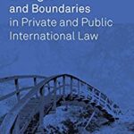 خرید و دانلود نسخه کامل کتاب Linkages and Boundaries in Private and Public International Law[2020] –  PDF