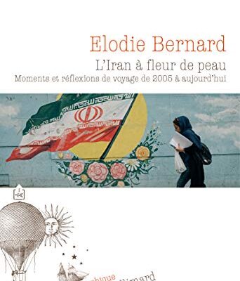 خرید و دانلود نسخه کامل کتاب L’Iran à fleur de peau –  +  pdf