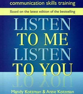 خرید و دانلود نسخه کامل کتاب Listen to Me, Listen to You: A Step-by-Step Guide to Communication Skills Training – PDF