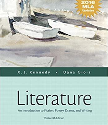 خرید و دانلود نسخه کامل کتاب Literature: An Introduction to Fiction, Poetry, Drama, and Writing, MLA Update Edition (13th Edition) –  Pdf