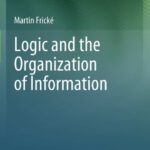 خرید و دانلود نسخه کامل کتاب Logic and the Organization of Information