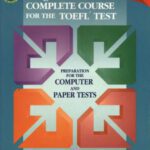 خرید و دانلود نسخه کامل کتاب Longman Complete Course for the Toefl Test: Preparation for the Computer and Paper Tests