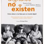 خرید و دانلود نسخه کامل کتاب Los nativos digitales no existen: Cómo educar a tus hijos para un mundo digital (Spanish Edition) –  +  pdf