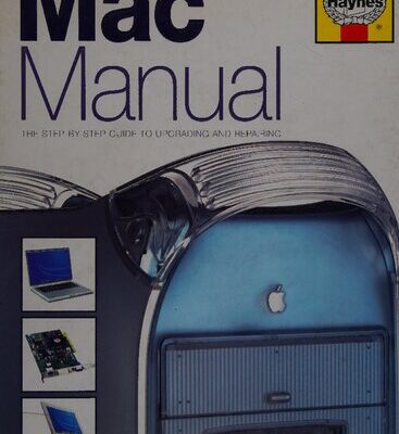 خرید و دانلود نسخه کامل کتاب Mac Manual: The Step-by-Step Guide to Upgrading and Repairing