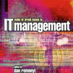 خرید و دانلود نسخه کامل کتاب Make or Break Issues in IT Management (Computer Weekly Professional)