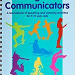 خرید و دانلود نسخه کامل کتاب Making Good Communicators: A Sourcebook of Speaking and Listening Activities for 9-11 Year Olds (The Good Communication Pathway)  PDF