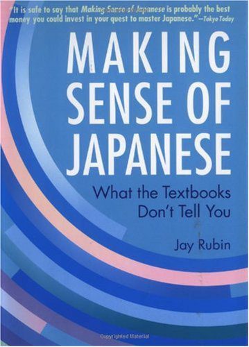 خرید و دانلود نسخه کامل کتاب Making Sense of Japanese: What the Textbooks Don’t Tell You – PDF_6843161fc9f80.jpeg خرید و دانلود نسخه کامل کتاب Making Sense of Japanese: What the Textbooks Don’t Tell You – PDF