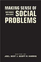 خرید و دانلود نسخه کامل کتاب Making sense of social problems : new s, new issues –  Pdf