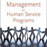 خرید و دانلود نسخه کامل کتاب Management of Human Service Programs (SW 393T 16- Social Work Leadership in Human Services Organizations) (5th Edition)  –  PDF