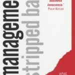 خرید و دانلود نسخه کامل کتاب Management Stripped Bare: What They Don’t Teach You at Business School – PDF