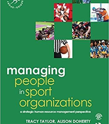خرید و دانلود نسخه کامل کتاب Managing People in Sport Organizations: A Strategic Human Resource Management Perspective (2nd Edition) –  Pdf