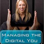 خرید و دانلود نسخه کامل کتاب Managing the Digital You Where and How to Keep and Organize Your Digital Life (LITA Guides)