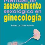 خرید و دانلود نسخه کامل کتاب Manual de asesoramiento sexológico en ginecología (Ciencias de la salud nº 13) (Spanish Edition) –  +  pdf
