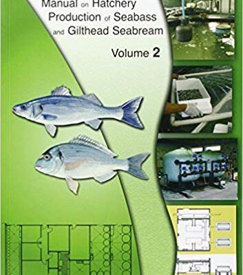 خرید و دانلود نسخه کامل کتاب Manual on hatchery production of seabass and gilthead seabream. (Vol. 2)