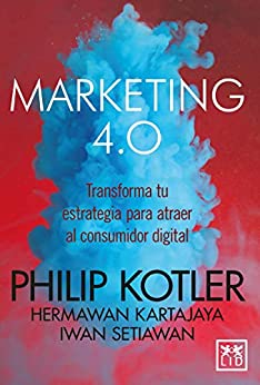 خرید و دانلود نسخه کامل کتاب Marketing 4.0 (Acción empresarial) (Spanish Edition) –  +  pdf