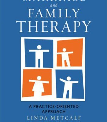 خرید و دانلود نسخه کامل کتاب Marriage and Family Therapy: A Practice-Oriented Approach –  PDF