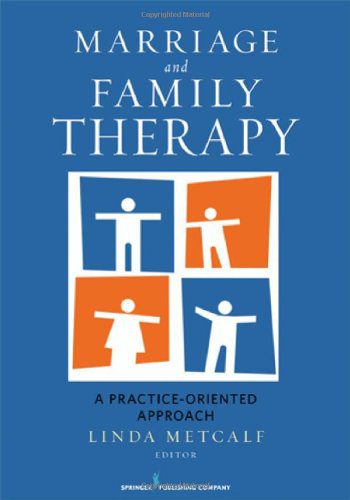 خرید و دانلود نسخه کامل کتاب Marriage and Family Therapy: A Practice-Oriented Approach – PDF_683d6a6fd75c2.jpeg خرید و دانلود نسخه کامل کتاب Marriage and Family Therapy: A Practice-Oriented Approach – PDF