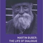 خرید و دانلود نسخه کامل کتاب Martin Buber: The Life of Dialogue (4th Edition)