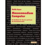 خرید و دانلود نسخه کامل کتاب Massenmedium Computer