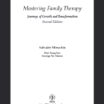 خرید و دانلود نسخه کامل کتاب Mastering Family Therapy: Journeys of Growth and Transformation –  PDF