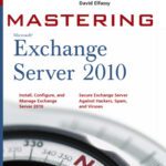 خرید و دانلود نسخه کامل کتاب Mastering Microsoft Exchange Server 2010
