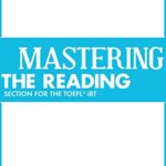 خرید و دانلود نسخه کامل کتاب Mastering the Reading Section for the TOEFL iBT –  +  pdf