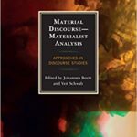 خرید و دانلود نسخه کامل کتاب Material Discourse_Materialist Analysis:  Approaches in Discourse Studies