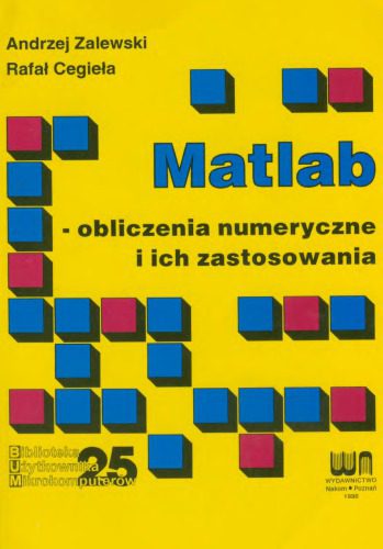 خرید و دانلود نسخه کامل کتاب Matlab – obliczenia numeryczne i ich zastosowania_685fd51389aa9.jpeg خرید و دانلود نسخه کامل کتاب Matlab – obliczenia numeryczne i ich zastosowania