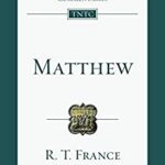 خرید و دانلود نسخه کامل کتاب Matthew:  An Introduction and Commentary (Tyndale New Testament Commentaries)