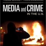 خرید و دانلود نسخه کامل کتاب Media and Crime in the U.S.