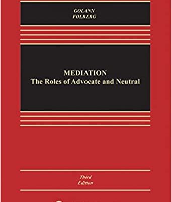 خرید و دانلود نسخه کامل کتاب Mediation: the Roles of Advocate and Neutral (3rd Edition) –  +  pdf