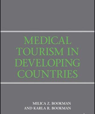 خرید و دانلود نسخه کامل کتاب Medical Tourism in Developing Countries –  PDF