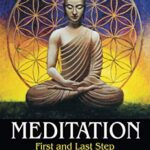 خرید و دانلود نسخه کامل کتاب Meditation: First and Last Step – From Understanding to Practice –  +  PDF