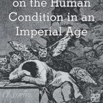 خرید و دانلود نسخه کامل کتاب Meditations on the Human Condition in an Imperial Age –  +  Pdf