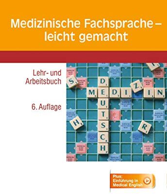 خرید و دانلود نسخه کامل کتاب Medizinische Fachsprache – leicht gemacht:  Lehr- und Arbeitsbuch – Plus Einführung in Medical English