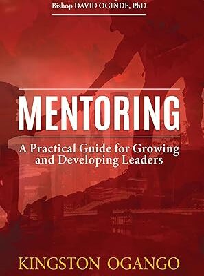 خرید و دانلود نسخه کامل کتاب MENTORING : A Practical Guide for Growing and Developing Leaders – + Pdf