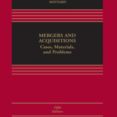خرید و دانلود نسخه کامل کتاب Mergers and Acquisitions: Cases, Materials, and Problems (5th Edition) –  +  Pdf