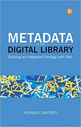 خرید و دانلود نسخه کامل کتاب Metadata in the Digital Library: Building an Integrated Strategy with XML – + Pdf_683ba23e59e4d.jpeg خرید و دانلود نسخه کامل کتاب Metadata in the Digital Library: Building an Integrated Strategy with XML – + Pdf