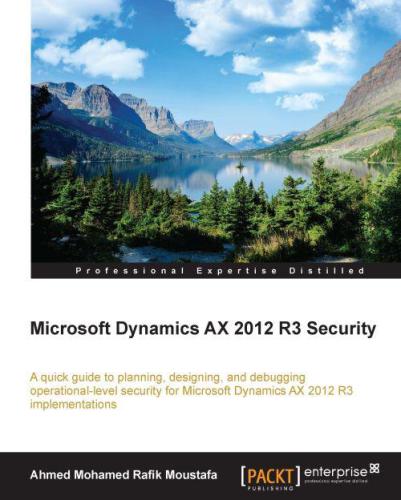 خرید و دانلود نسخه کامل کتاب Microsoft Dynamics AX 2012 R3 Security_6860c31ca2418.jpeg خرید و دانلود نسخه کامل کتاب Microsoft Dynamics AX 2012 R3 Security