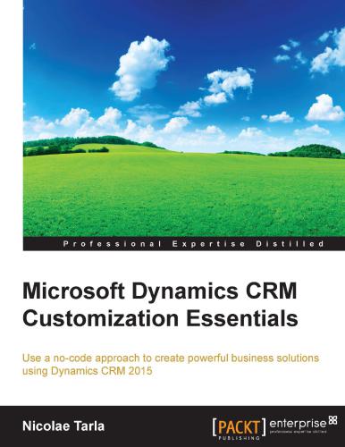 خرید و دانلود نسخه کامل کتاب Microsoft Dynamics CRM Customization Essentials_686145e610eb6.jpeg خرید و دانلود نسخه کامل کتاب Microsoft Dynamics CRM Customization Essentials