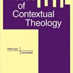 خرید و دانلود نسخه کامل کتاب Models of Contextual Theology (Faith and Cultures Series)