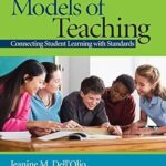 خرید و دانلود نسخه کامل کتاب Models of Teaching: Connecting Student Learning With Standards –  +  Pdf