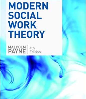خرید و دانلود نسخه کامل کتاب Modern Social Work Theory (4th Edition) –  PDF